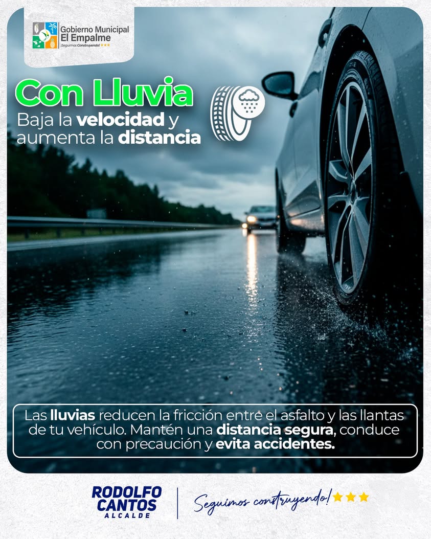 El Empalme advierte sobre el riesgo de conducir con lluvia