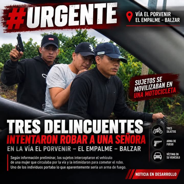 Intento de asalto con arma de fuego en vía El Porvenir–El Empalme–Balzar