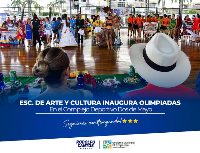 Olimpiadas 2026 abren sus puertas en El Empalme con arte y tradición