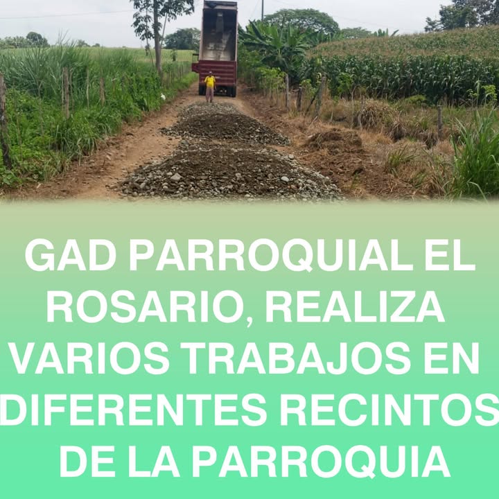 GAD Parroquial El Rosario mantiene vías rurales para asegurar el transporte agrícola